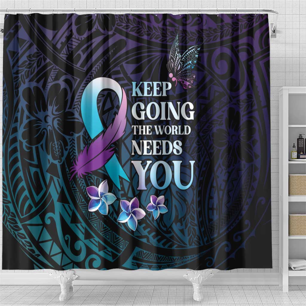 Polynesia Suicide Prevention Awareness Shower Curtain Keep Going The World Needs You LT05 - Polynesian Pride