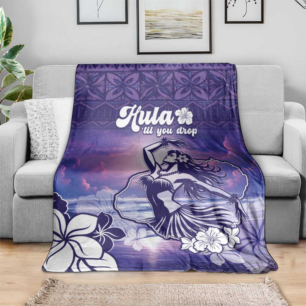 Aloha Hawaii Kauai Island Blanket Hula Till You Drop LT05 - Polynesian Pride