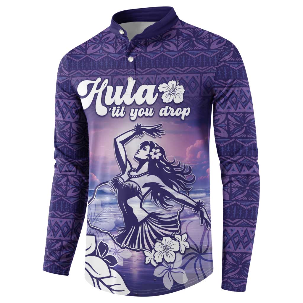 Aloha Hawaii Kauai Island Button Sweatshirt Hula Till You Drop LT05 - Polynesian Pride