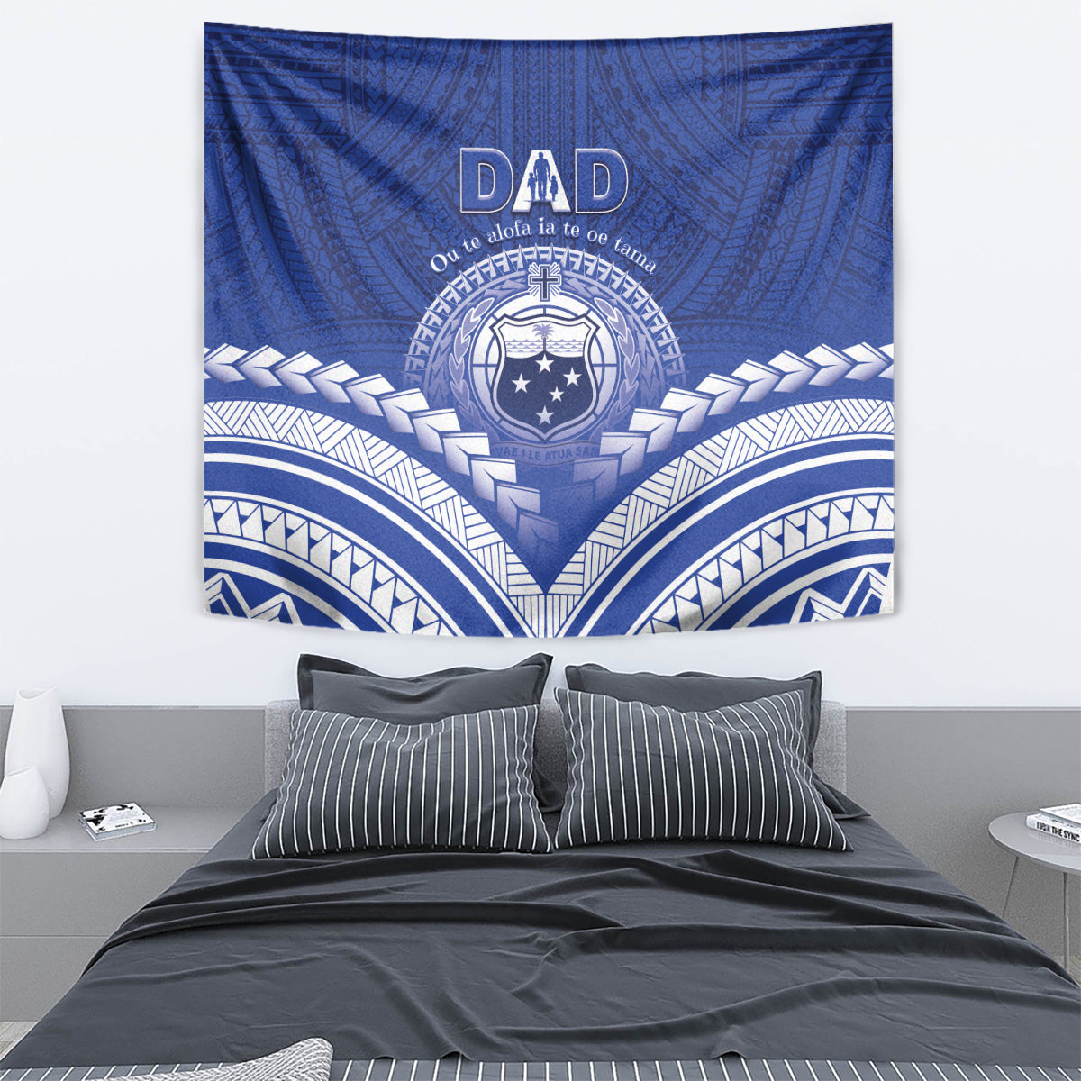 Samoa Happy Father's Day Tapestry Ou Te Alofa Ia Te Oe Tama Dad Polynesian Tribal LT05 - Polynesian Pride