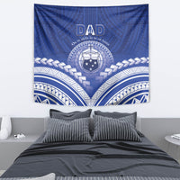 Samoa Happy Father's Day Tapestry Ou Te Alofa Ia Te Oe Tama Dad Polynesian Tribal LT05 - Polynesian Pride