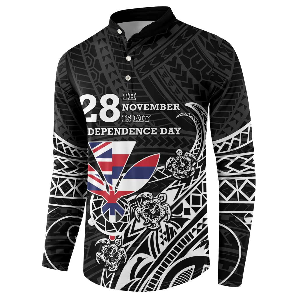 Hawaii November 28th Is My Independence Day Button Sweatshirt LT05 - Polynesian Pride