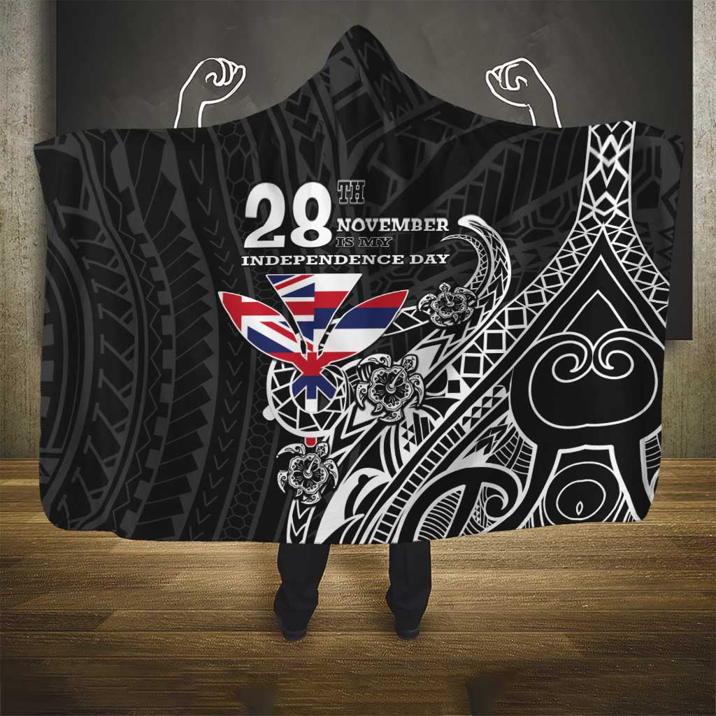 Hawaii November 28th Is My Independence Day Hooded Blanket LT05 - Polynesian Pride