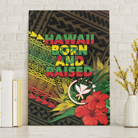 Hawaii Born and Raised Canvas Wall Art Kanaka Maoli Flag Day LT05 Without Frame Reggae - Polynesian Pride