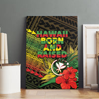 Hawaii Born and Raised Canvas Wall Art Kanaka Maoli Flag Day LT05 - Polynesian Pride