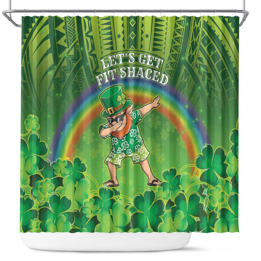 Hawaii Saint Patrick's Day Shower Curtain Let's Get Fit Shaced LT05 Green - Polynesian Pride