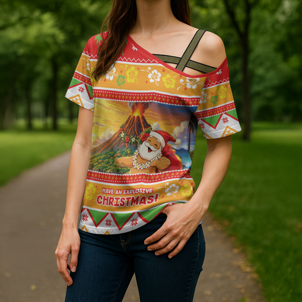 Hawaii Volcano Christmas Cross Shoulder Shirt Have An Explosive Christmas LT05 - Polynesian Pride