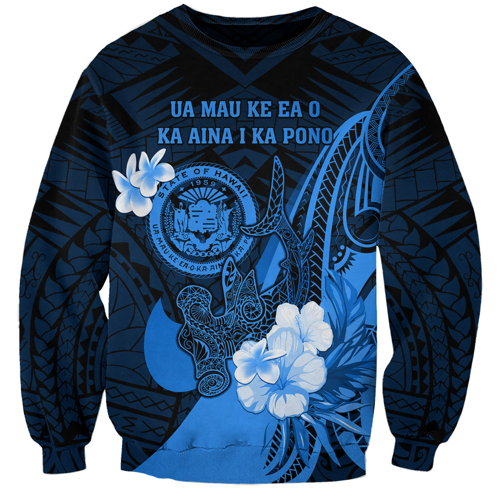 Personalised Hawaii State Motto Sweatshirt Hawaiian Tribal Blue Hammerhead Shark LT05 Unisex Blue - Polynesian Pride