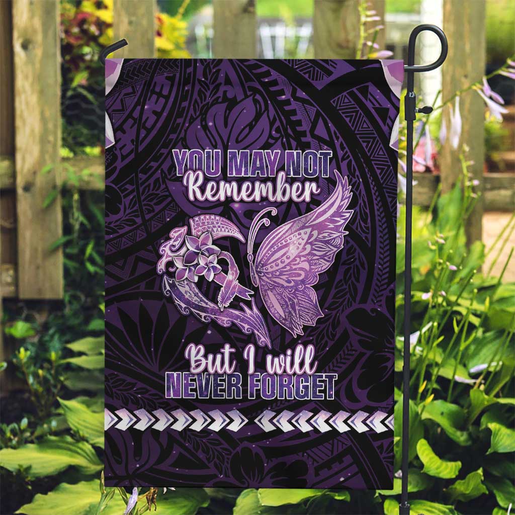 Alzheimer's Awareness Garden Flag You May Not Remember But I Will Never Forget LT05 Garden Flag Purple - Polynesian Pride