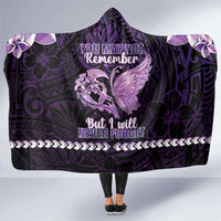Alzheimer's Awareness Hooded Blanket You May Not Remember But I Will Never Forget LT05 One Size Purple - Polynesian Pride