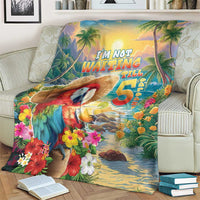 Hawaii Parrot Blanket Im Not Waiting Till 5 Oclock LT05 - Polynesian Pride