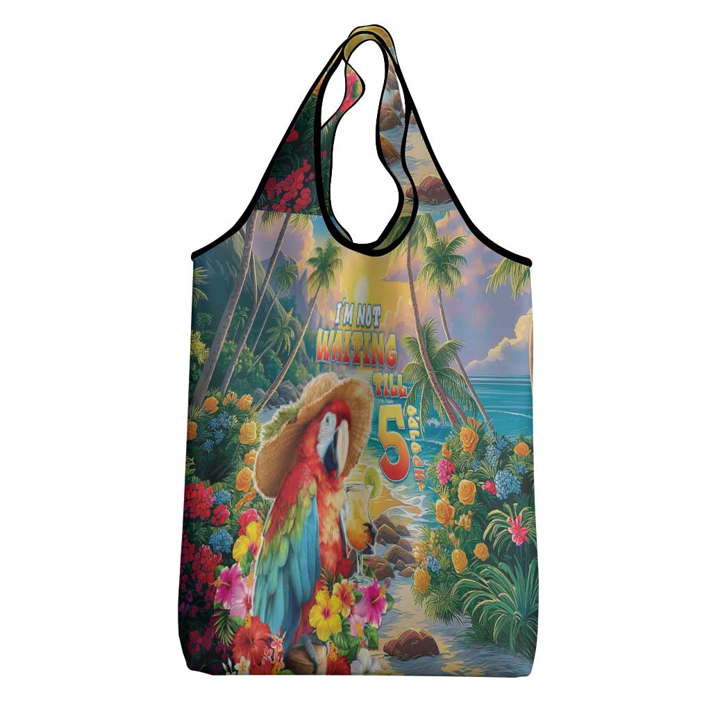 Hawaii Parrot Grocery Bag Im Not Waiting Till 5 Oclock LT05 - Polynesian Pride