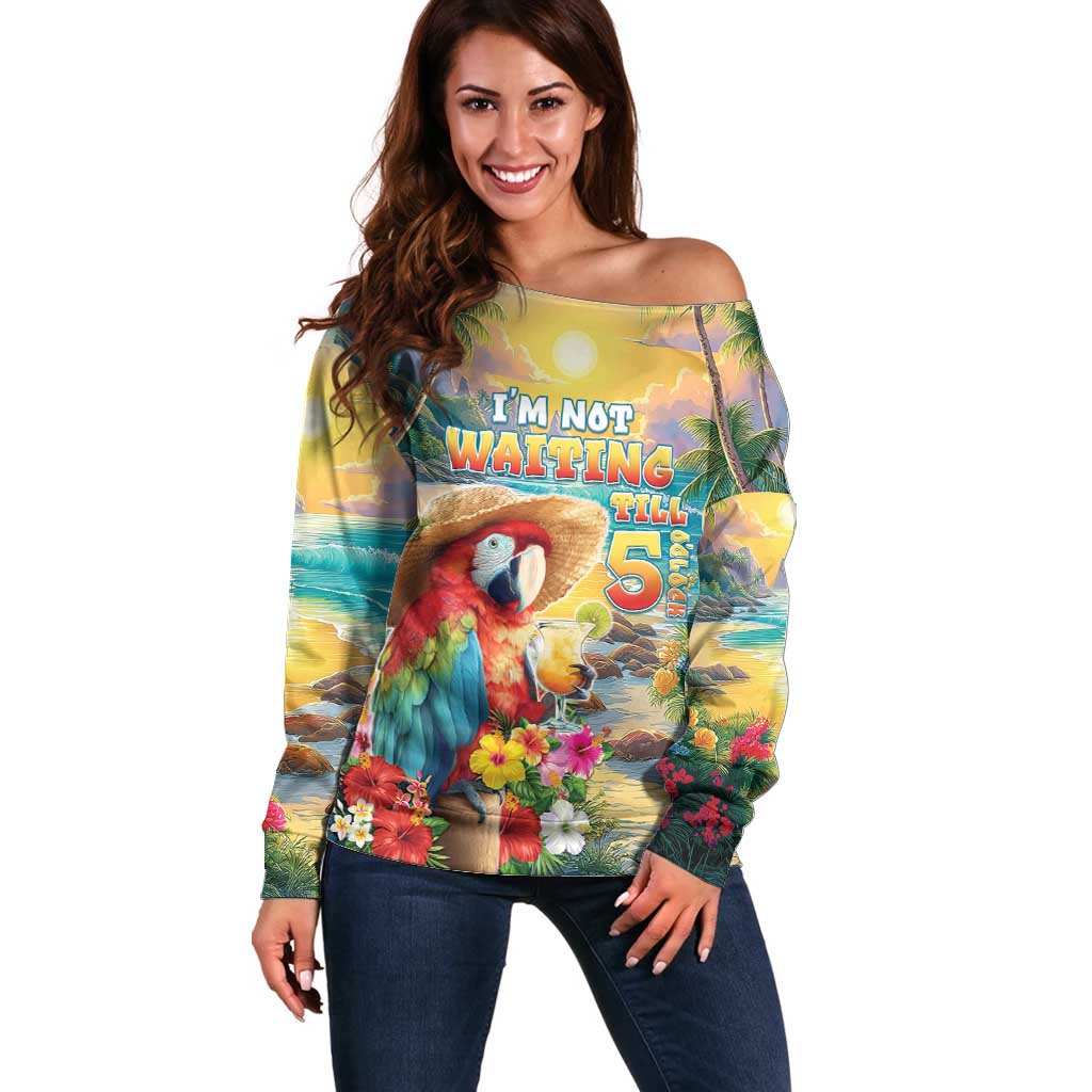 Hawaii Parrot Off Shoulder Sweater Im Not Waiting Till 5 Oclock LT05 Women Colorful - Polynesian Pride