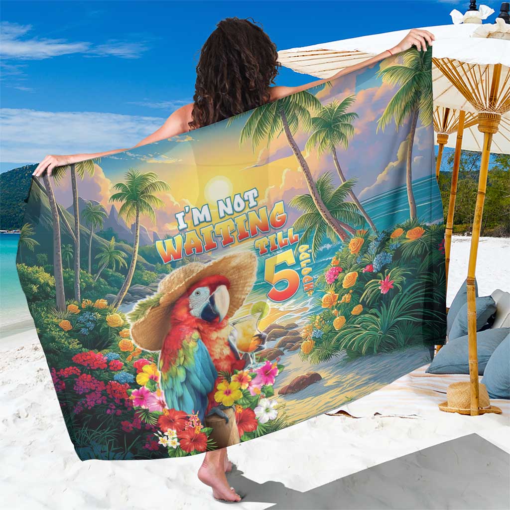 Hawaii Parrot Sarong Im Not Waiting Till 5 Oclock LT05 One Size 44 x 66 inches Colorful - Polynesian Pride