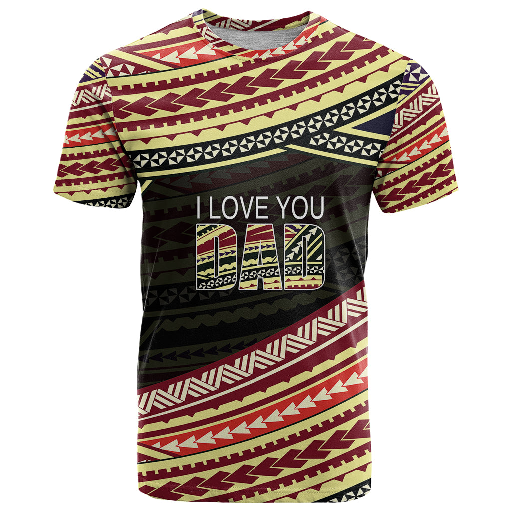 Custom Happy Fathers Day Polynesian T Shirt I Love You Dad LT6 Art - Polynesian Pride