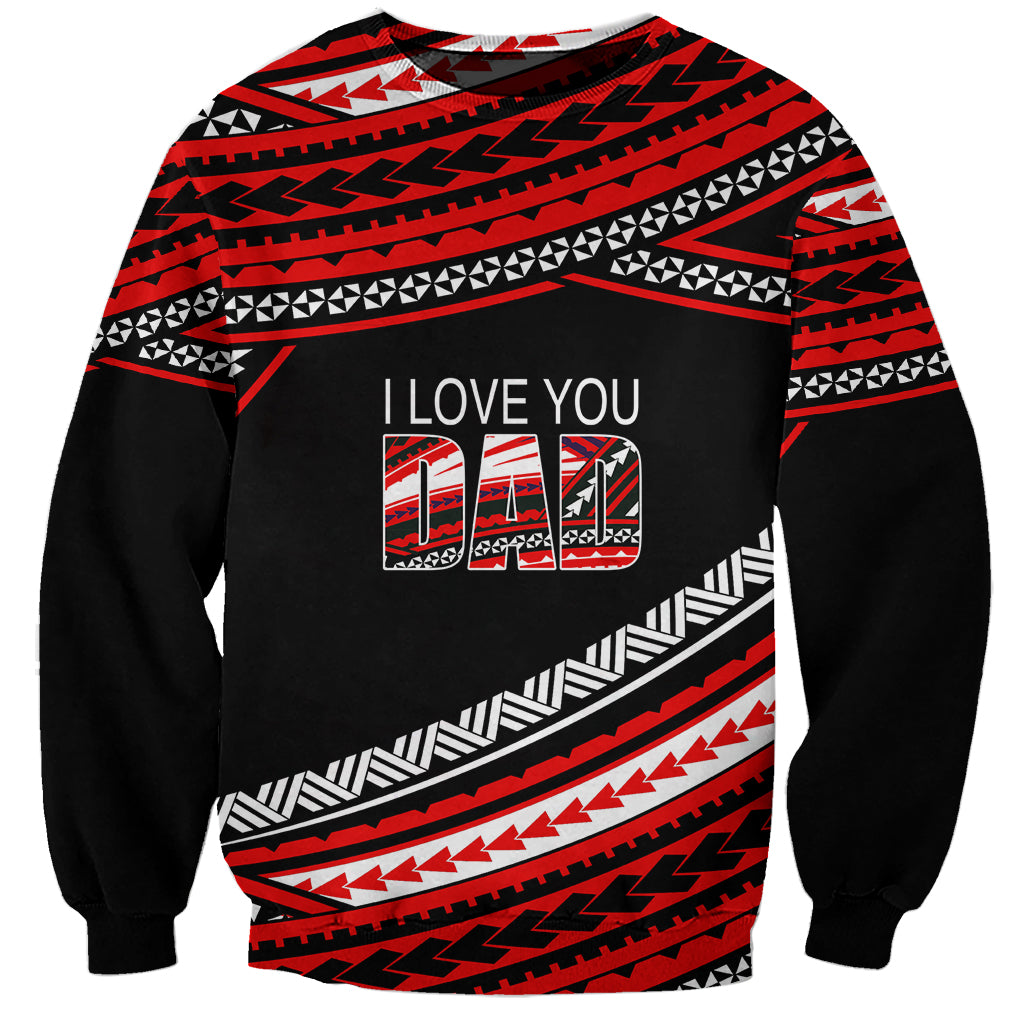 (Custom Personalised) Happy Fathers Day Polynesian Sweatshirt I Love You Dad Red LT6 Unisex Red - Polynesian Pride