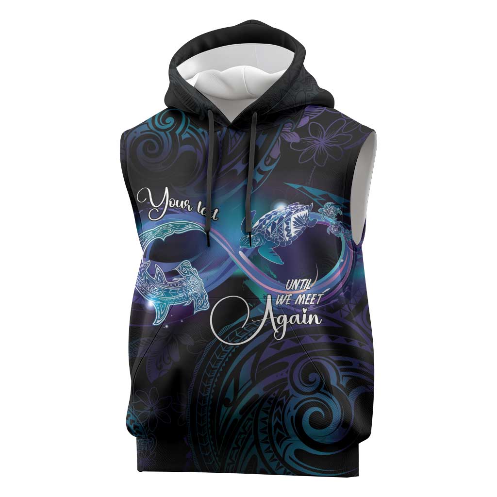 Polynesian Personalized Memorial Sleeveless Hoodie Oceanic Infinity Symbol - Until We Meet Again LT7 Black - Polynesian Pride