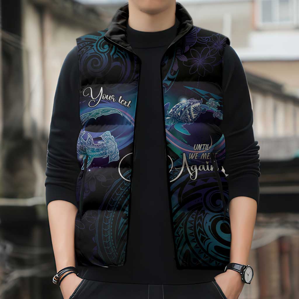Polynesian Personalized Memorial Sleeveless Puffer Jacket Oceanic Infinity Symbol - Until We Meet Again LT7 - Polynesian Pride