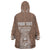 Personalised Guam Wearable Blanket Hoodie Chamoro Latte Stone Mix Tropical - Brown LT7 - Polynesian Pride