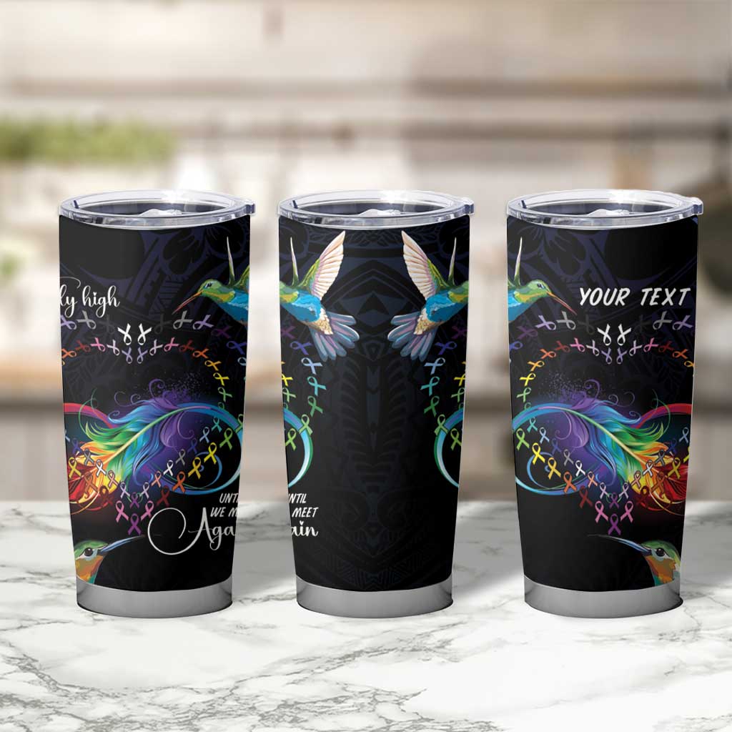 Polynesian Cancers Awareness Tumbler Cup Hummingbird - Fly High Until We Meet Again LT7 - Polynesian Pride