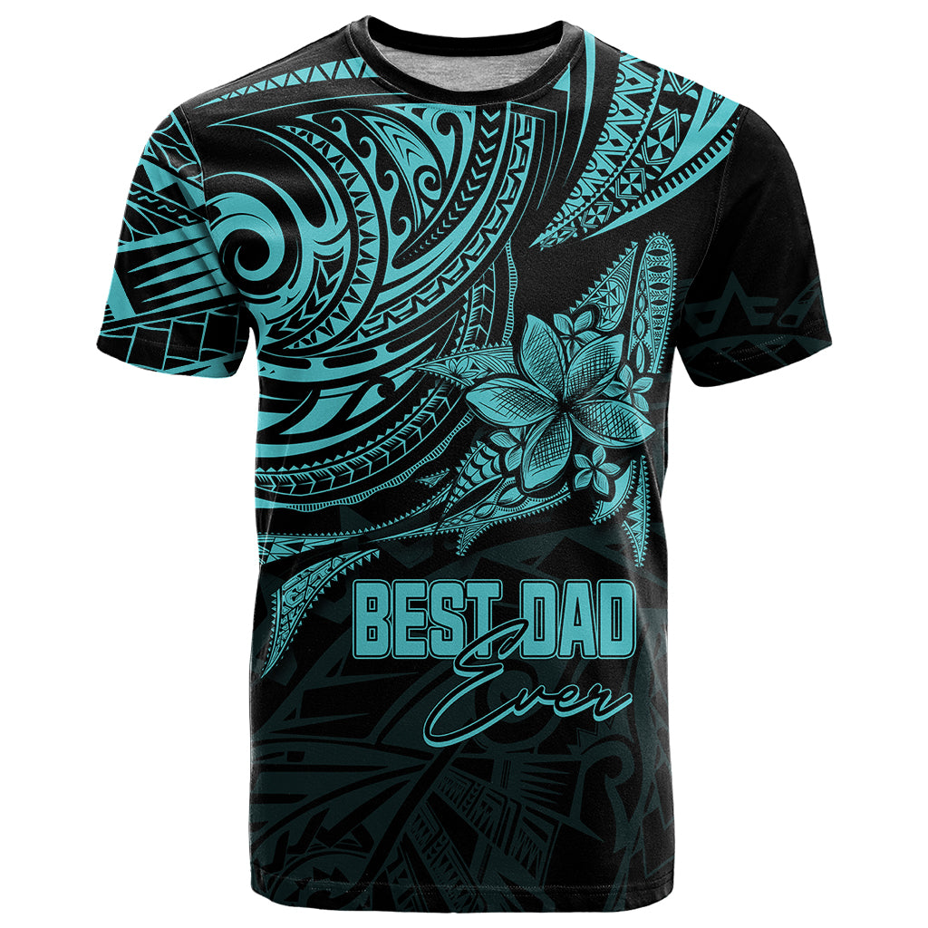 Custom Fathers Day Polynesian T Shirt Best Dad Ever Turquoise LT7 Turquoise - Polynesian Pride