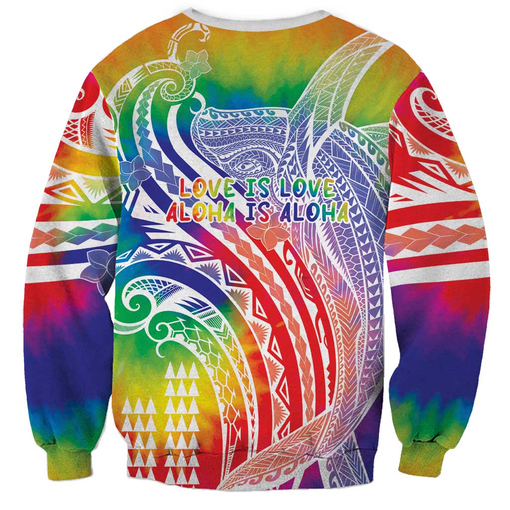 Aloha Pride Rainbow Tie Dye Sweatshirt Humpback Whale - Love is Love LT7 - Polynesian Pride
