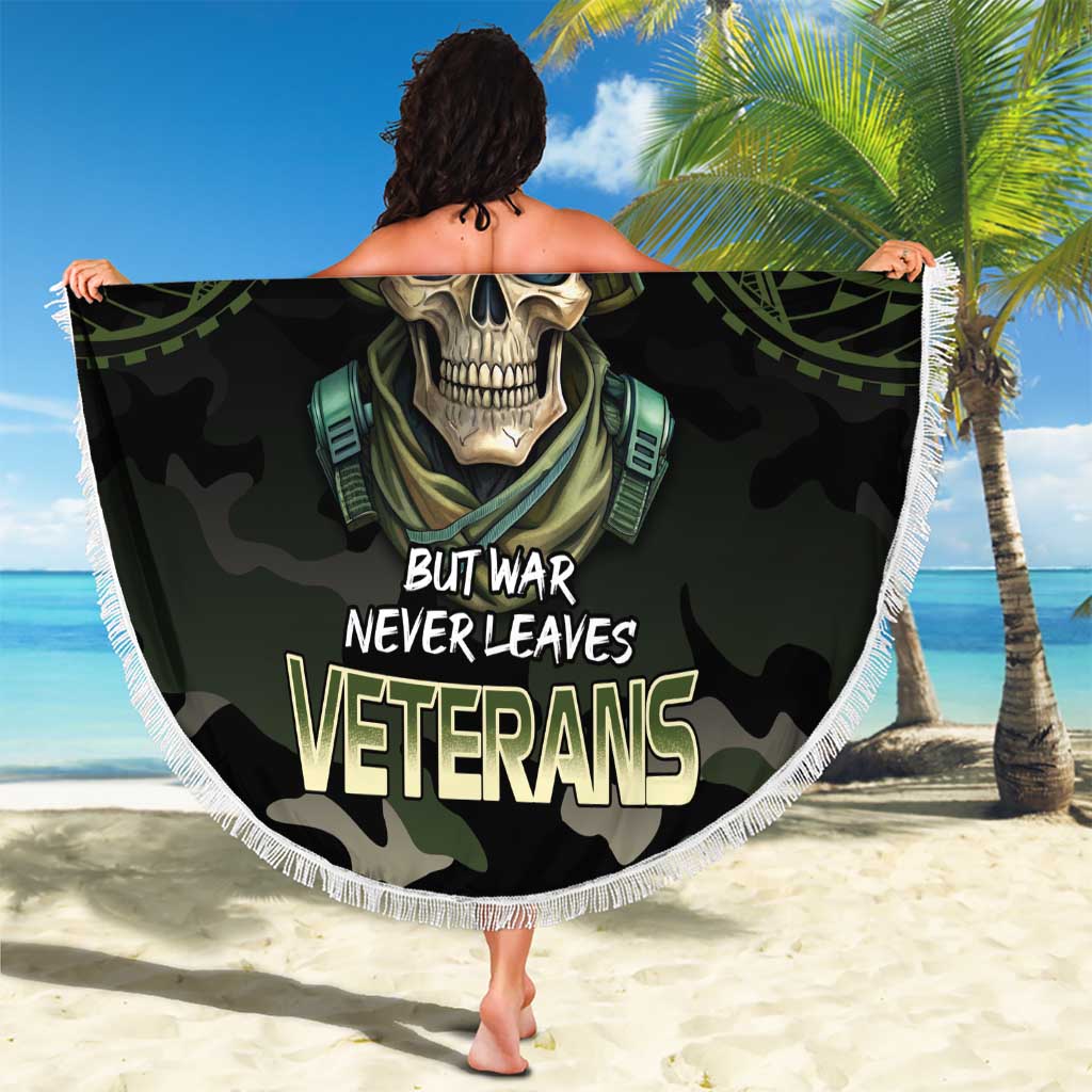 Veterans Day Beach Blanket War Never Leaves A Veteran Proud Military LT9 - Polynesian Pride