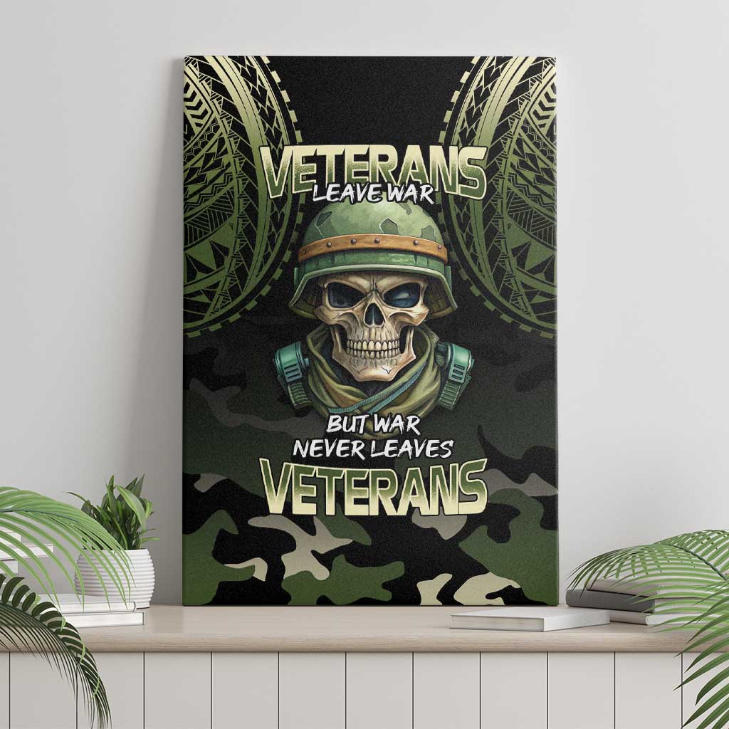 Veterans Day Canvas Wall Art War Never Leaves A Veteran Proud Military LT9 - Polynesian Pride