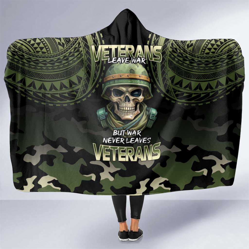 Veterans Day Hooded Blanket War Never Leaves A Veteran Proud Military LT9 One Size Black - Polynesian Pride