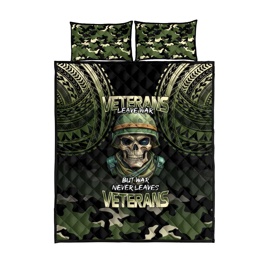 Veterans Day Quilt Bed Set War Never Leaves A Veteran Proud Military LT9 - Polynesian Pride