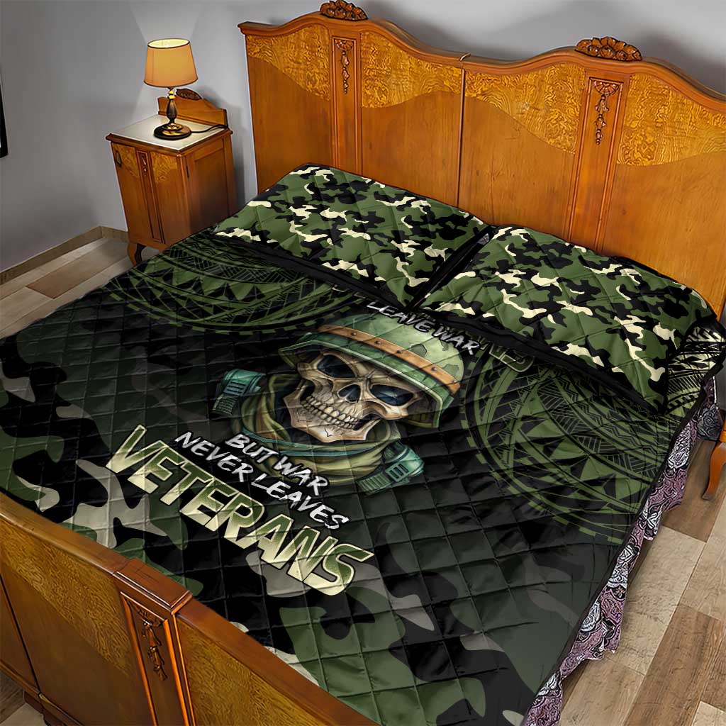 Veterans Day Quilt Bed Set War Never Leaves A Veteran Proud Military LT9 - Polynesian Pride