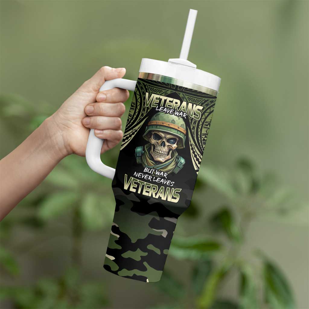 Veterans Day Tumbler With Handle War Never Leaves A Veteran Proud Military LT9 - Polynesian Pride