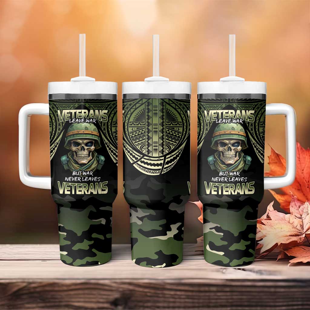 Veterans Day Tumbler With Handle War Never Leaves A Veteran Proud Military LT9 - Polynesian Pride