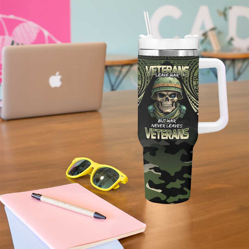 Veterans Day Tumbler With Handle War Never Leaves A Veteran Proud Military LT9 - Polynesian Pride