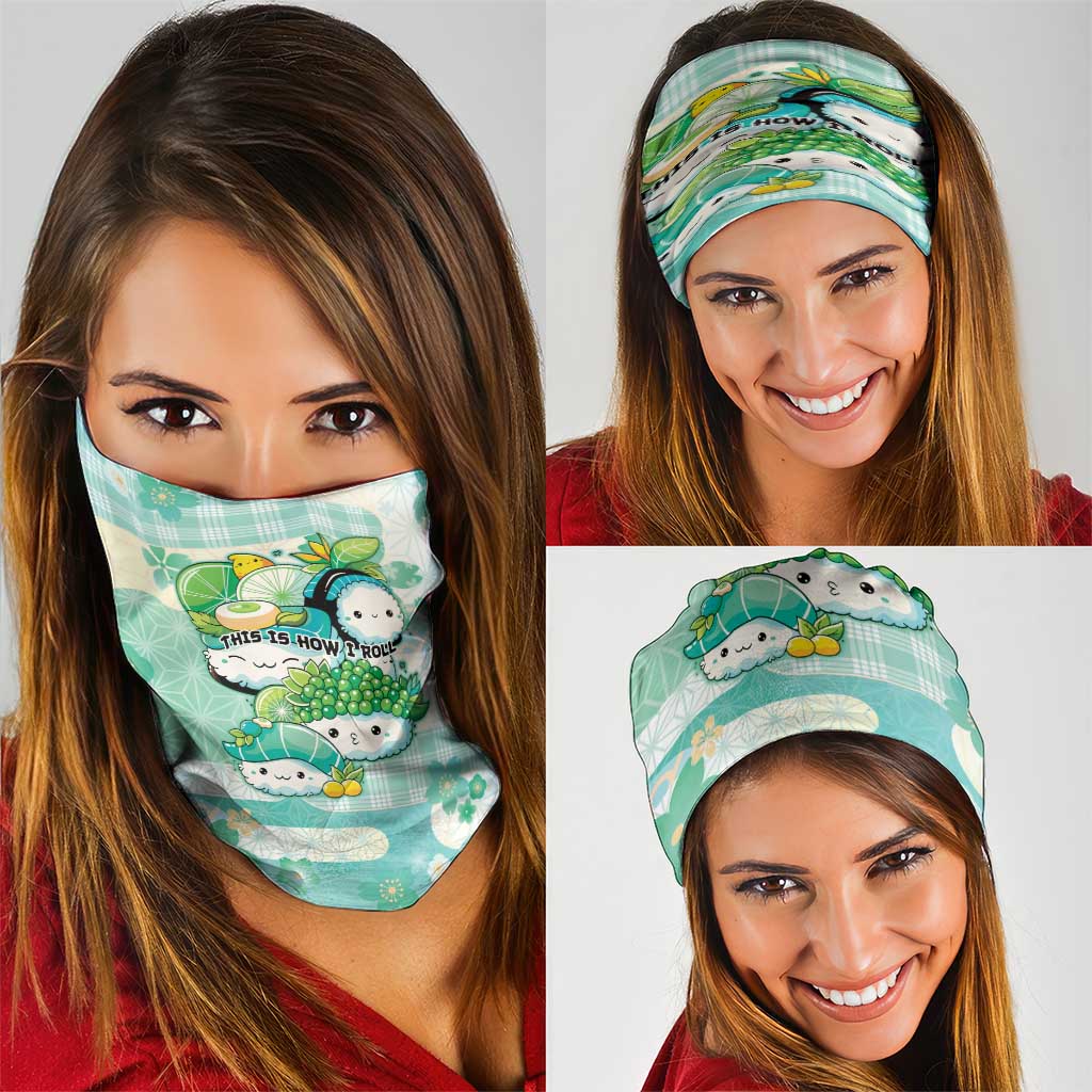 Japanese Kawaii Sushi Neck Gaiter Green Wagara Palaka This Is How I Roll LT9 - Polynesian Pride
