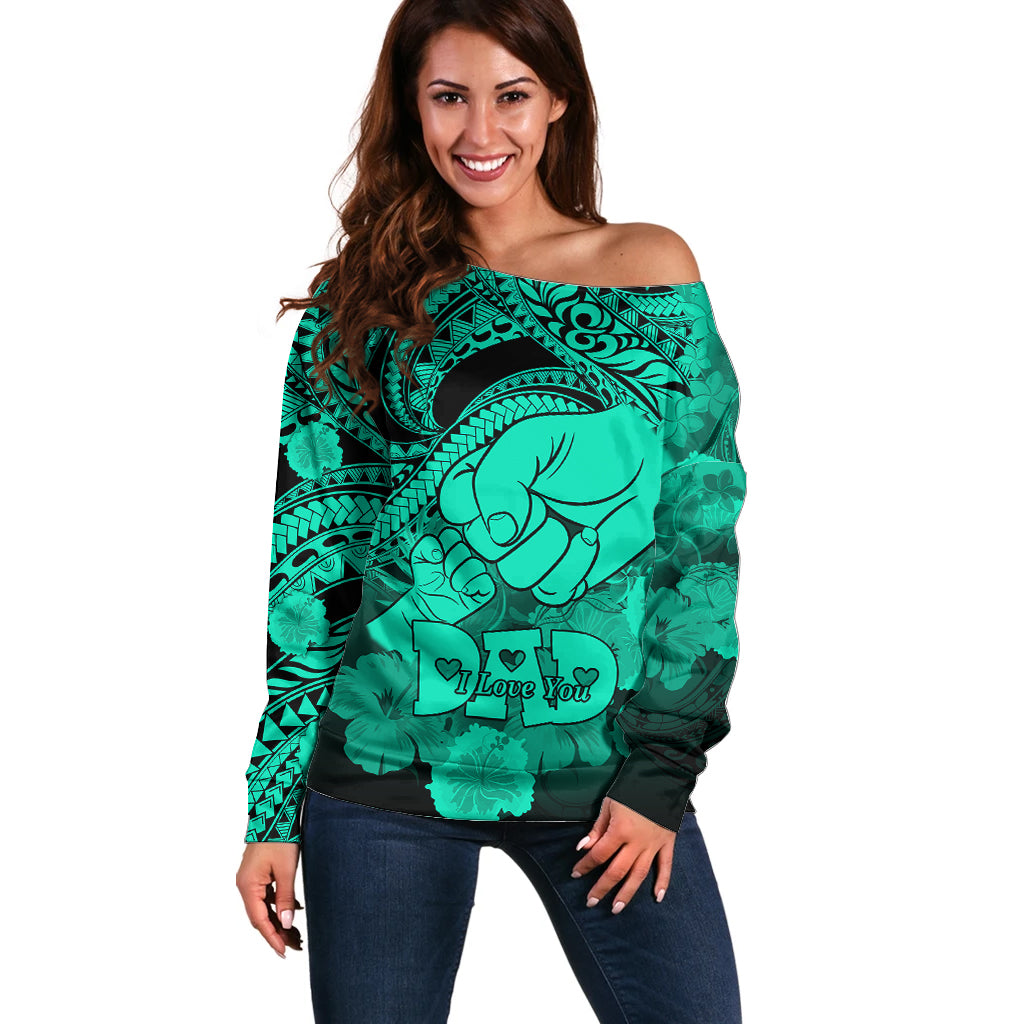 Polynesian Pride Happy Father Day Off Shoulder Sweater I Love You Dad - Polynesian Tribal Green LT9 Women Green - Polynesian Pride