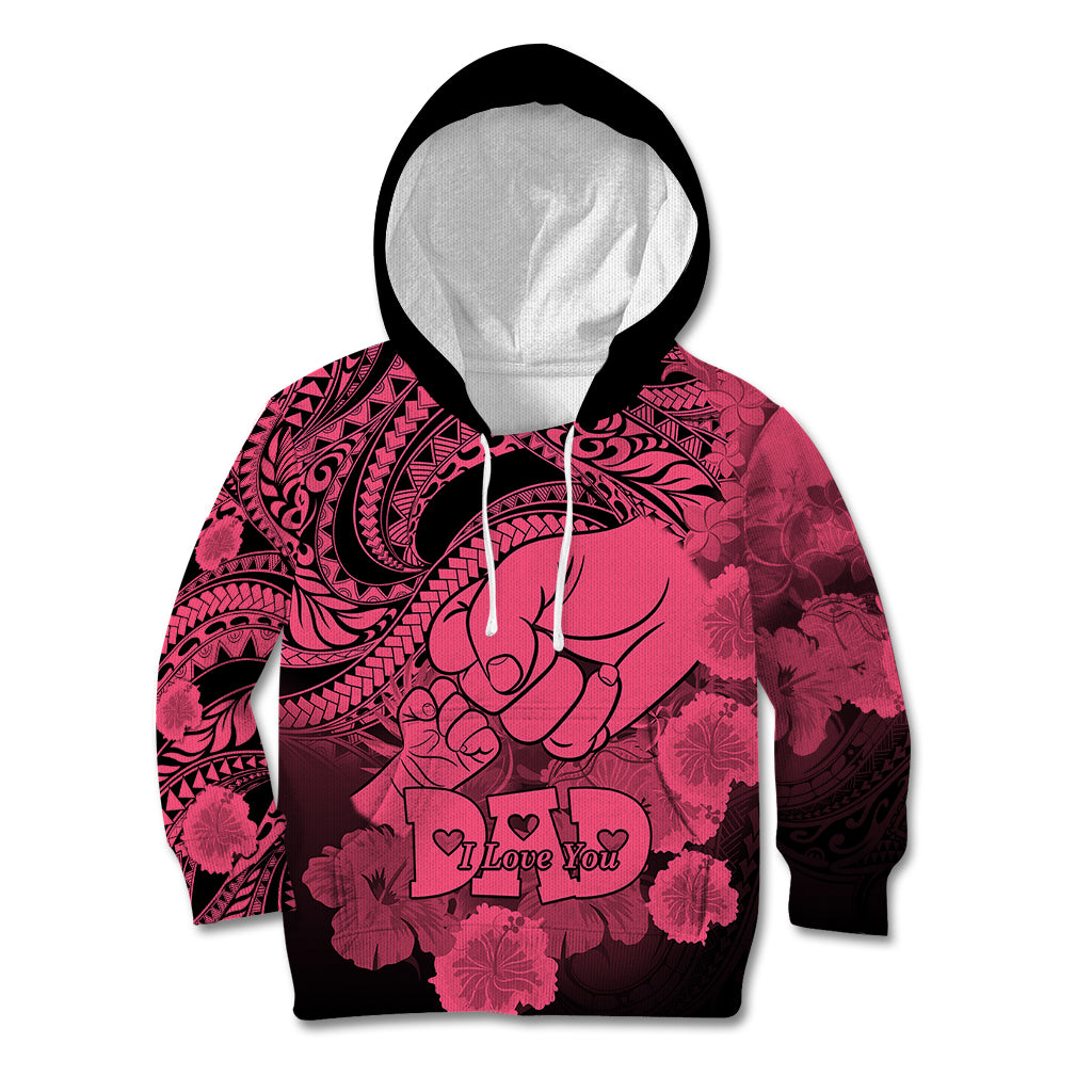 Polynesian Pride Happy Father Day Kid Hoodie I Love You Dad - Polynesian Tribal Pink LT9 Hoodie Pink - Polynesian Pride