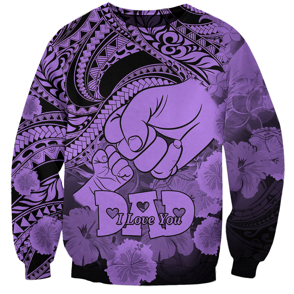 Personalised Polynesian Pride Happy Father Day Sweatshirt I Love You Dad - Polynesian Tribal Purple LT9 Unisex Purple - Polynesian Pride