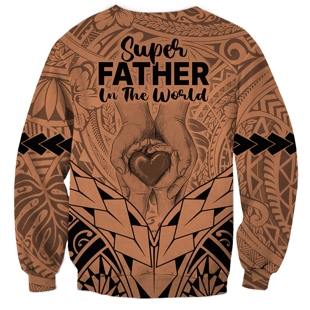 Polynesian Father's Day Gift For Dad Sweatshirt Super Father In The World - Nude Polynesian Pattern LT9 - Polynesian Pride