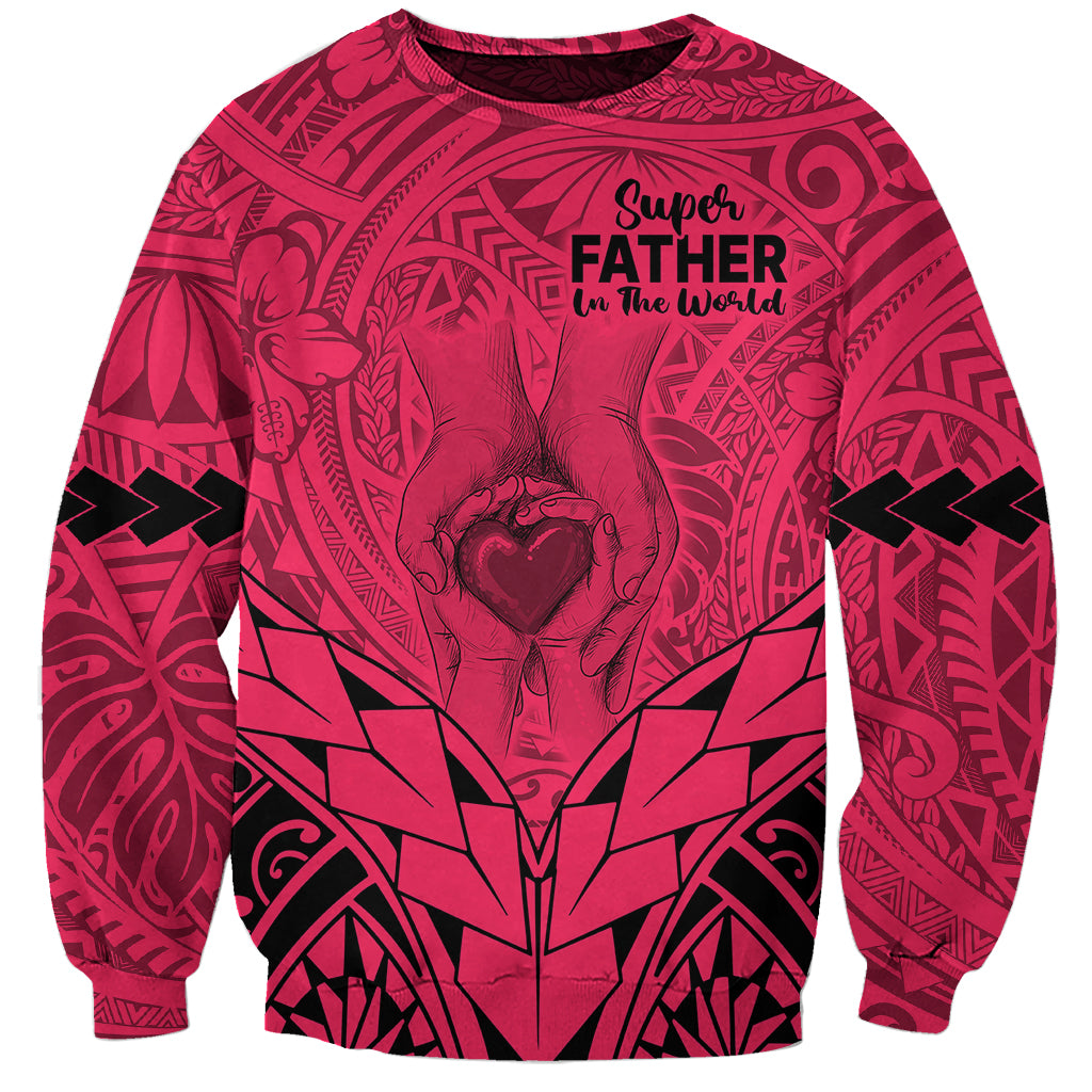 Personalised Polynesian Father's Day Gift For Dad Sweatshirt Super Father In The World - Pink Polynesian Pattern LT9 Unisex Pink - Polynesian Pride