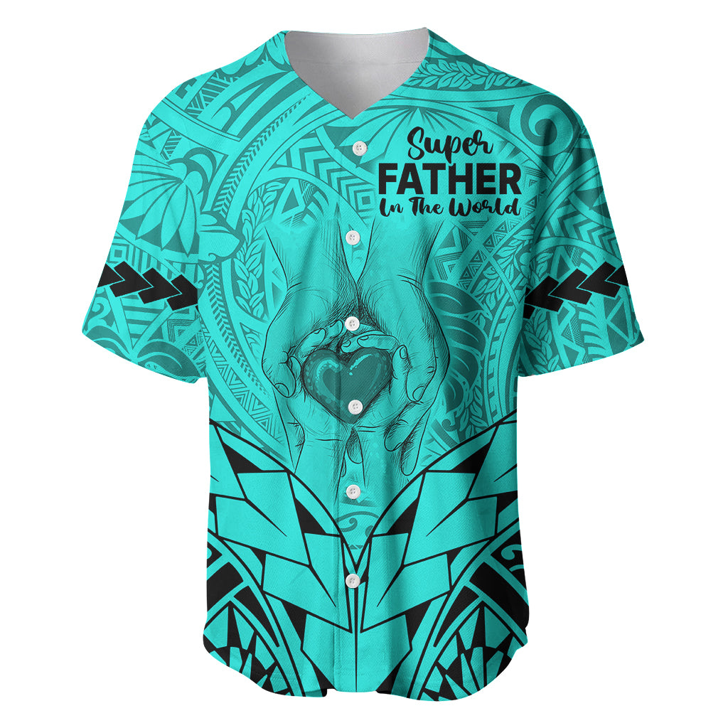 Polynesian Father's Day Gift For Dad Baseball Jersey Super Father In The World - Turquoise Polynesian Pattern LT9 Turquoise - Polynesian Pride