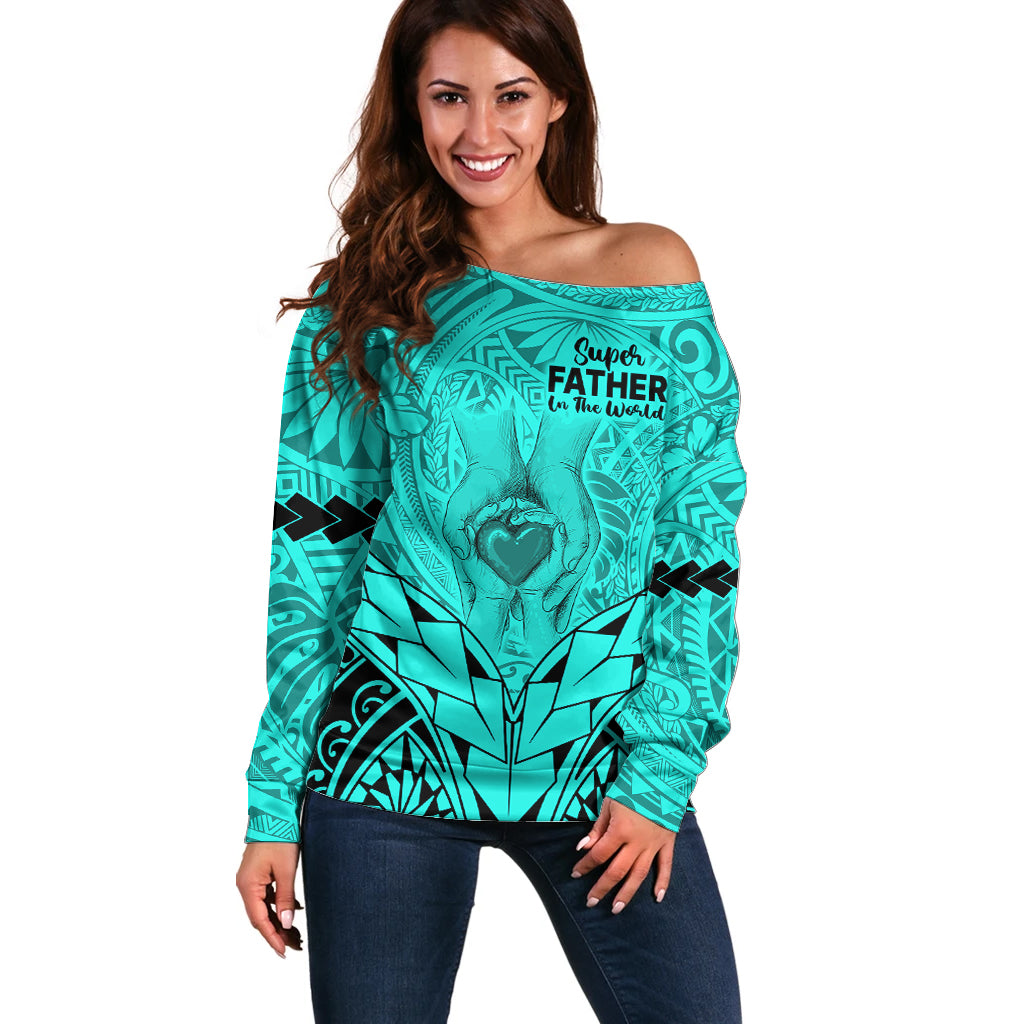 Personalised Polynesian Father's Day Gift For Dad Off Shoulder Sweater Super Father In The World - Turquoise Polynesian Pattern LT9 Women Turquoise - Polynesian Pride