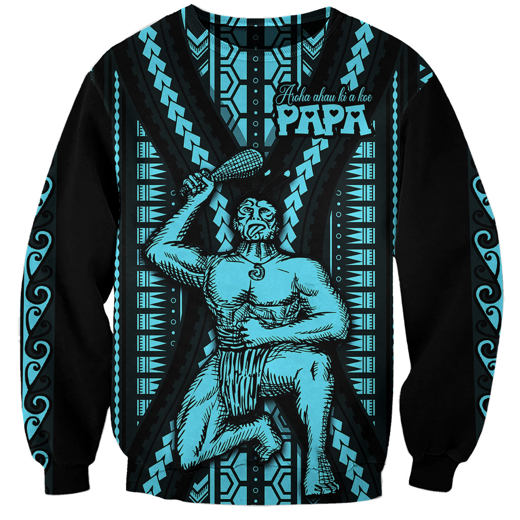 Aotearoa Father's Day Gift For Dad Sweatshirt Aroha Ahau Ki A Koe Papa - Aqua Maori Style Pattern LT9 Unisex Aqua - Polynesian Pride