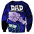 Dads Day Samoa Sweatshirt Dad Ou Te Alofa Ia Te Oe Tama - Blue Polynesian Flowers Tribal LT9 - Polynesian Pride