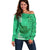 Strong Maui Off Shoulder Sweater Good Living Hawaii with Shaka Sign Kakau Tribal Green LT9 Women Green - Polynesian Pride