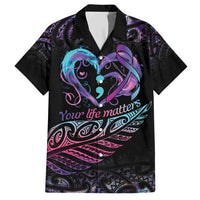 Personalised Your Life Matters Hawaiian Shirt Suicide Prevention Awareness Semicolon Heart LT9 Black - Polynesian Pride