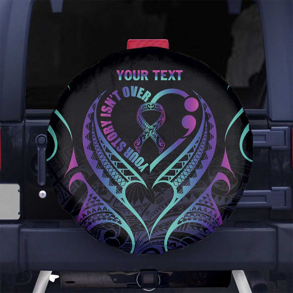 Personalised Your Story Isn't Over Spare Tire Cover Suicide Prevention Awareness Semicolon Heart LT9 - Polynesian Pride