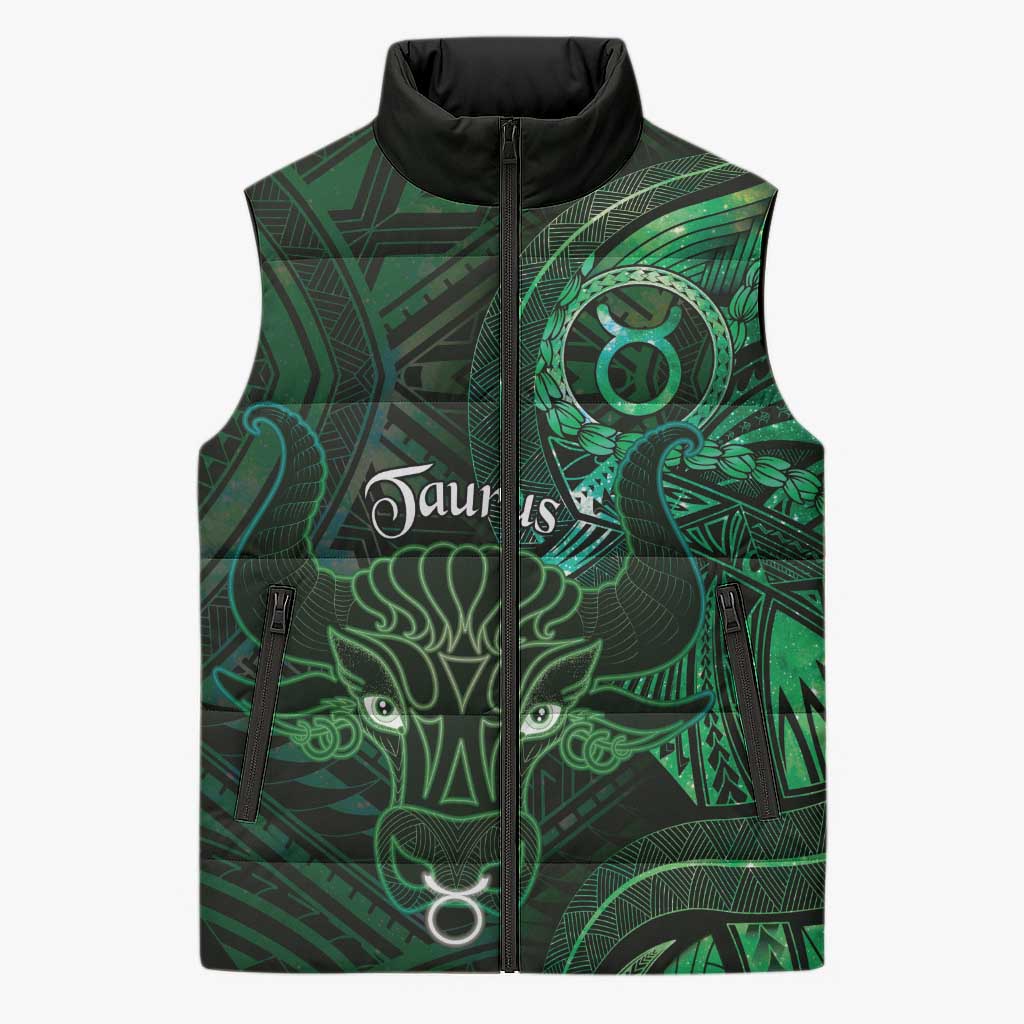 Personalised Polynesia Zodiac Taurus Sleeveless Puffer Jacket Galaxy Polynesian Pattern Chest Tattoo Style LT14 Unisex Green - Polynesian Pride