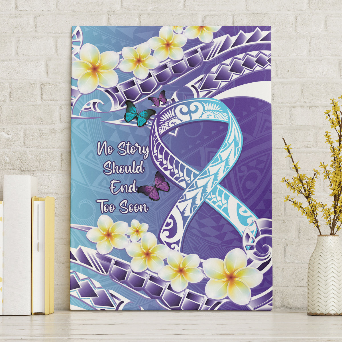No Story Should End Too Soon Suicide Awareness Canvas Wall Art Purple And Teal Polynesian Ribbon LT14 Without Frame Purple - Polynesian Pride