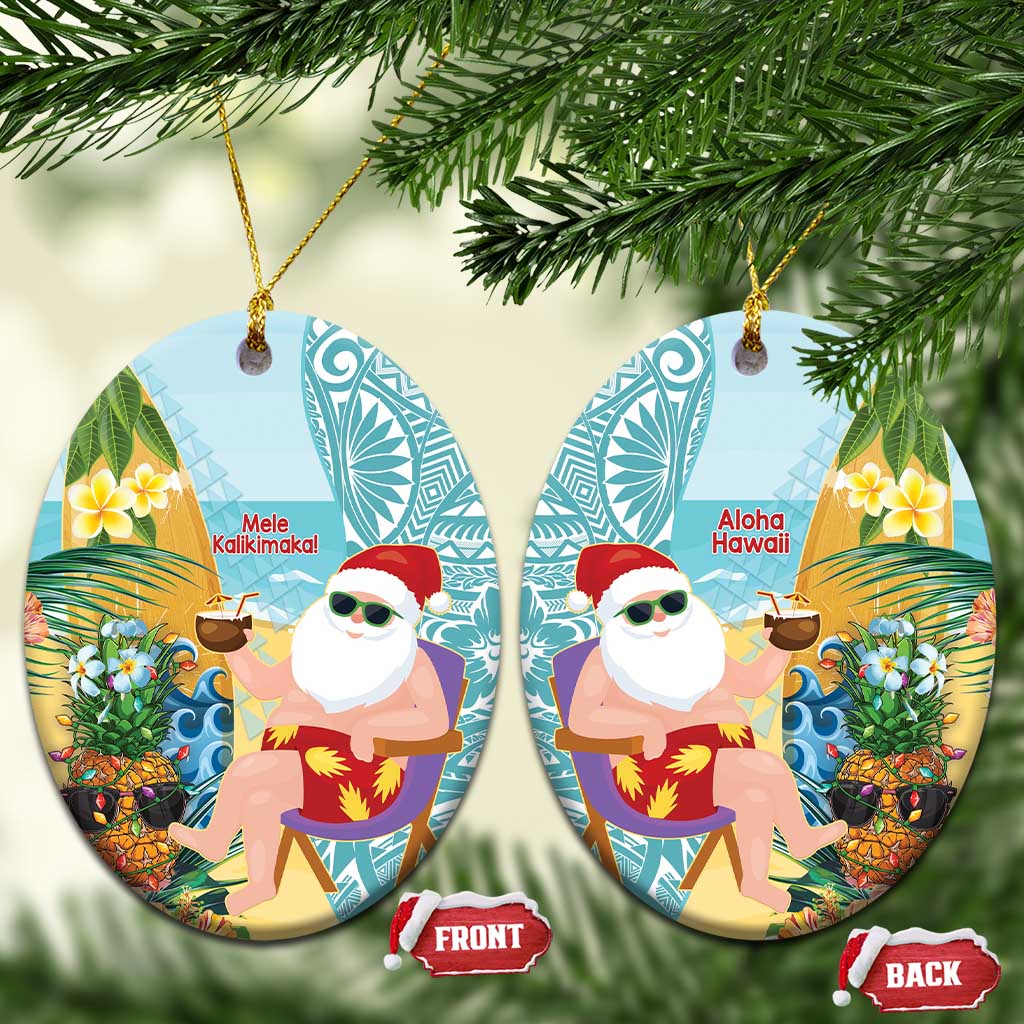 Aloha Hawaii Mele Kalikimaka Ceramic Ornament Chilling Santa With Pineapple - Polynesian Pattern LT14 Oval Cyan - Polynesian Pride